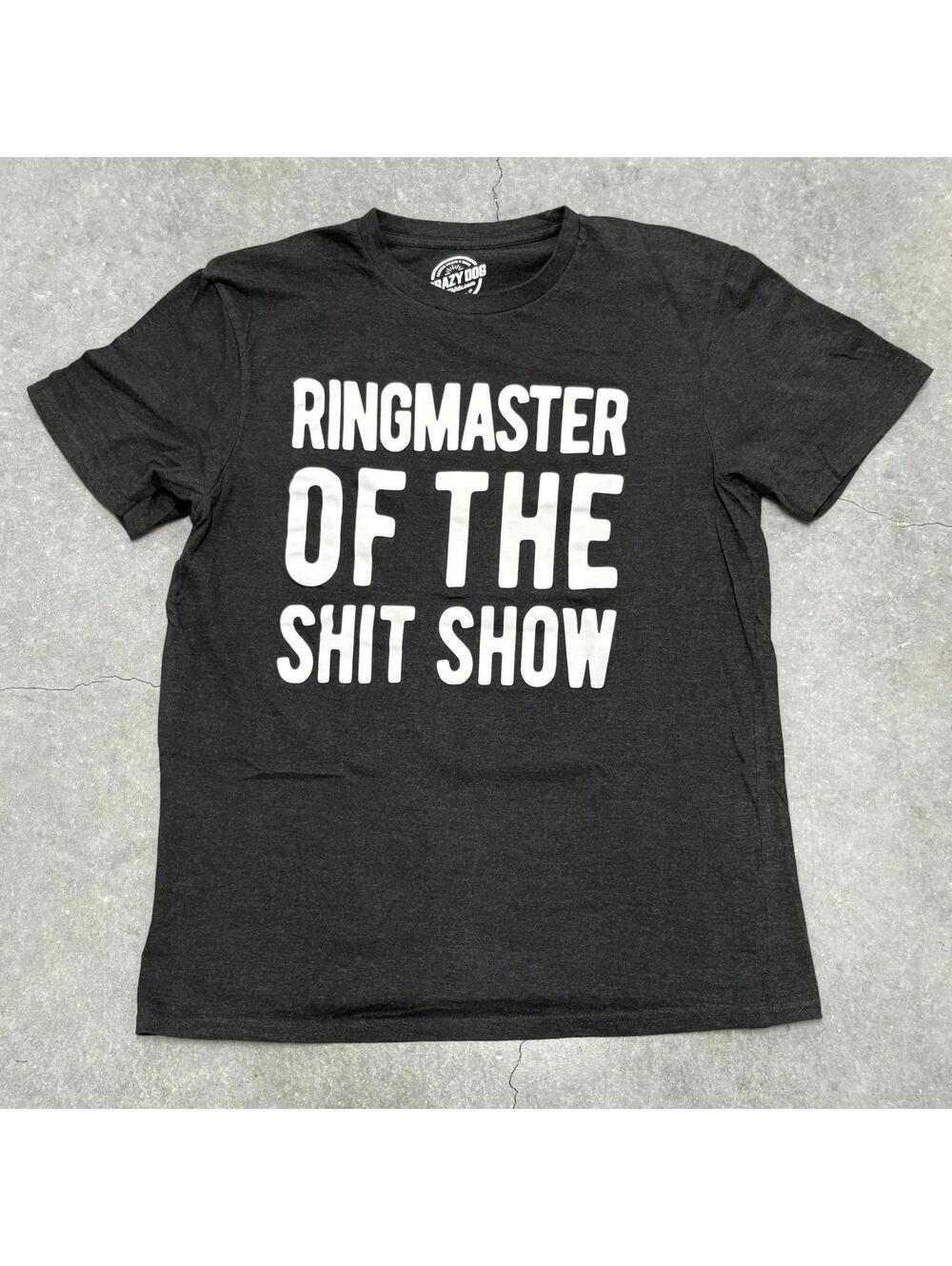 Crazy Dog Ringmaster T Shirt
